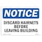 Signmission OSHA, Discard Hairnets Before Leaving Building, 10in X 7in Rigid Plastic, 10" W, 7" H, Landscape OS-NS-P-710-L-11052 - alternate 1